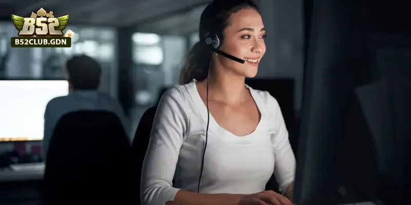 LIÊN HỆ B52 CLUB – HỖ TRỢ KHÁCH HÀNG 24/7 Đội ngũ hỗ trợ 24/7 – chuyên nghiệp và có trách nhiệm
